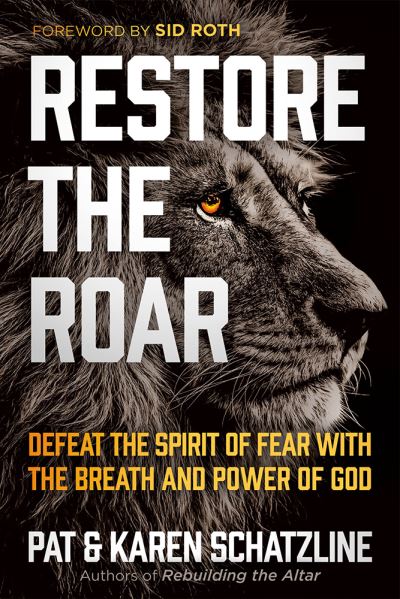 Cover for Pat Schatzline · Restore the Roar (Paperback Book) (2019)