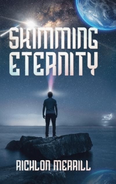 Cover for Richlon Merrill · Skimming Eternity (Book) (2022)