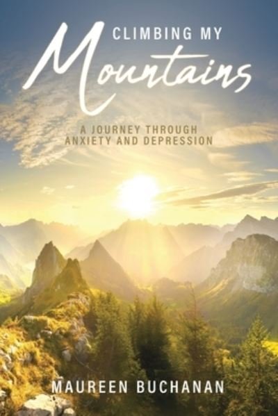 Cover for Maureen · Climbing My Mountains (Paperback Book) (2022)
