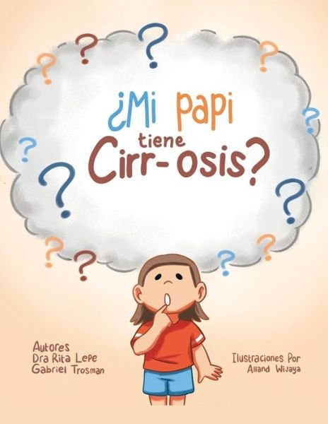 Cover for Dra Rita Lepe · ?Mi Papi Tiene Cirr-Osis? (Paperback Bog) (2021)