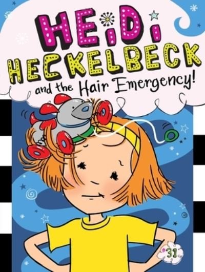 Cover for Wanda Coven · Heidi Heckelbeck and the Hair Emergency!, 31 (Hardcover bog) (2020)