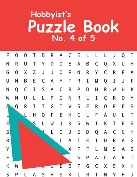 Hobbyist's Puzzle Book - No. 4 of 5 - Katherine Benitoite - Livres - Independently Published - 9781674743554 - 12 décembre 2019