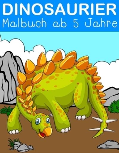 Cover for Nick Marshall · Dinosaurier Malbuch ab 5 Jahre (Paperback Book) (2019)