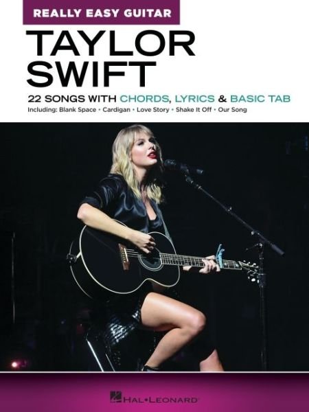 Taylor Swift - Really Easy Guitar - Taylor Swift - Livros - Hal Leonard Corporation - 9781705113554 - 1 de outubro de 2020