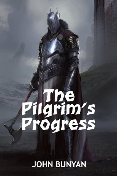 Cover for John Bunyan · The Pilgrim's Progress John Bunyan (Pocketbok) (2019)