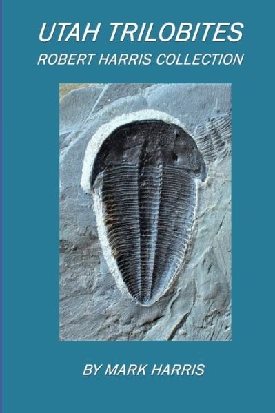 Cover for Mark Harris · Utah Trilobites (Taschenbuch) (2019)
