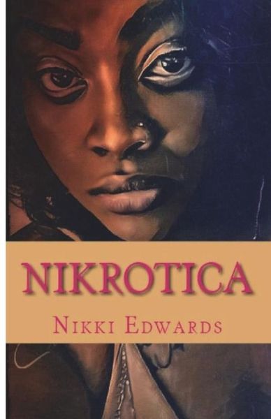 Cover for Nikki Edwards · Nikrotica (Paperback Book) (2018)