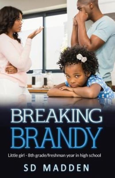 Cover for Sd Madden · Breaking Brandy (Paperback Bog) (2018)