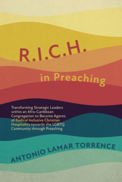 Cover for Antonio Lamar Torrence · R.I.C.H. in Preaching (Hardcover Book) (2020)