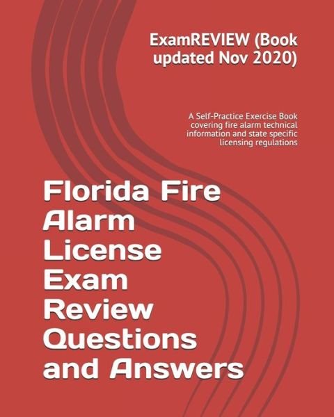 Cover for Examreview · Florida Fire Alarm License Exam Review Questions and Answers (Taschenbuch) (2018)