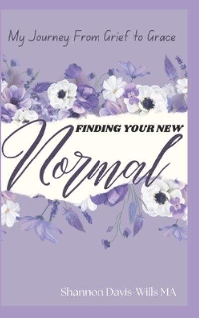 Cover for Shannon Davis-Wills · Finding Your New Normal (Paperback Book) (2019)