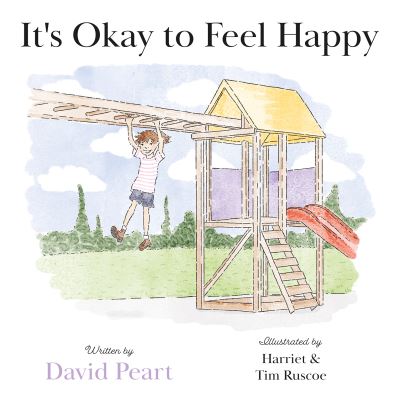 Cover for David Peart · It's Okay to Feel Happy (Paperback Book) (2021)