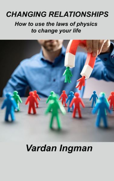 Cover for Vardan Ingman · Changing Relationships (Hardcover Book) (2022)