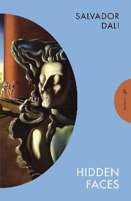 Hidden Faces - Pushkin Press Classics - Salvador Dali - Bücher - Pushkin Press - 9781805330554 - 25. April 2024