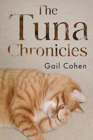 Cover for Gail Cohen · The Tuna Chronicles (Paperback Book) (2025)