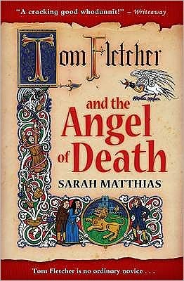 Cover for Sarah Matthias · Tom Fletcher and the Angel of Death (Paperback Book) (2008)