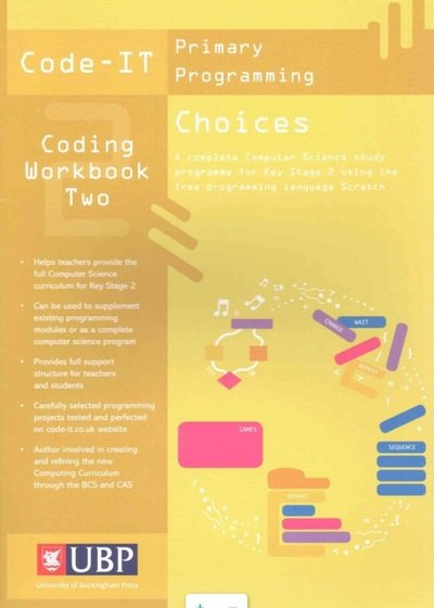 Cover for Phil Bagge · Code It Workbook 2: Choices In Programming using Scratch (Co (Paperback Book) (2017)