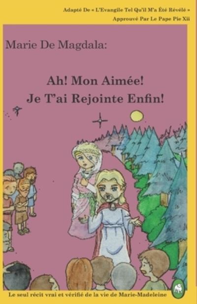 Cover for Lamb Books · Ah! Mon Aimee! Je T'ai Rejointe Enfin! (Paperback Book) (2016)