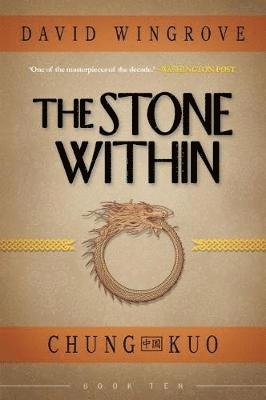 Cover for The Stone Within - Chung Kuo (Paperback Bog) (2018)
