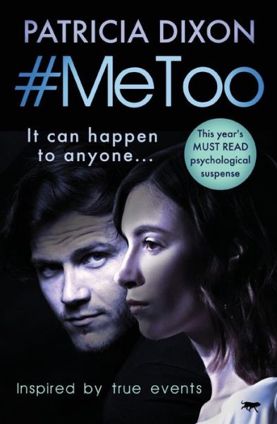 #MeToo - Patricia Dixon - Books - Bloodhound Books - 9781913419554 - May 27, 2020