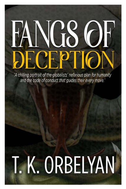 Cover for T K Orbelyan · Fangs of Deception (Paperback Bog) (2023)
