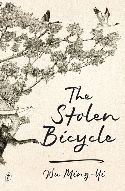 Cover for Wu Ming-Yi · Stolen Bicycle (Book) (2018)