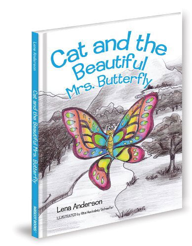 Cover for Lena Anderson · Cat and the Beautiful Mrs. Butterfly (Hardcover Book) (2012)