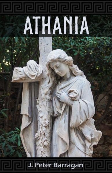 Cover for J Peter Barragan · Athania (Paperback Book) (2020)
