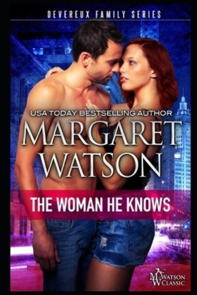 Cover for Margaret Watson · The Woman He Knows (Paperback Book) (2019)