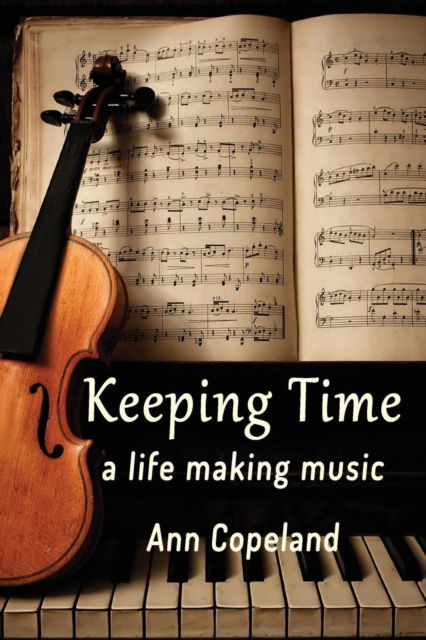Cover for Ann Copeland · Keeping Time (Paperback Book) (2018)