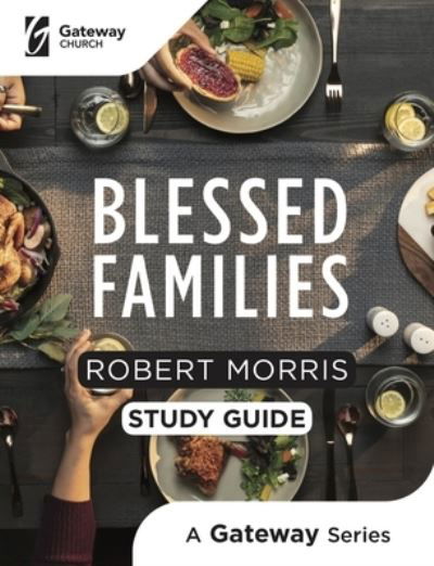 Cover for Robert Morris · Blessed Families Study Guide (Paperback Book) (2019)