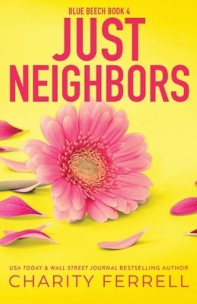 Cover for Charity Ferrell · Just Neighbors Special Edition (Book) (2022)