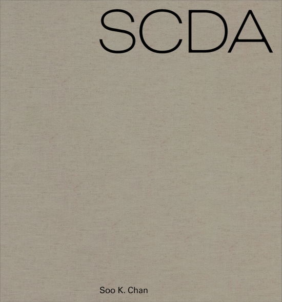 Cover for Soo K. Chan · SCDA Architects III (Hardcover Book) (2025)