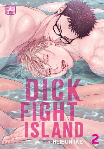 Cover for Reibun Ike · Dick Fight Island, Vol. 2 - Dick Fight Island (Taschenbuch) (2022)