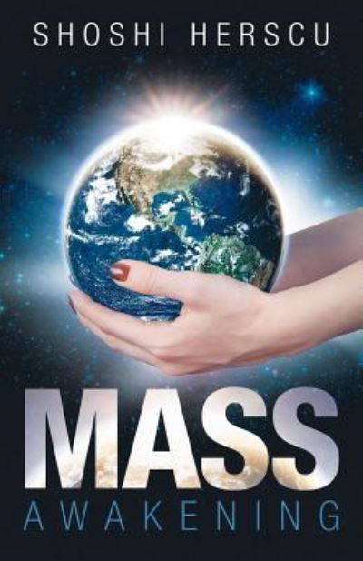 Cover for Shoshi Herscu · Mass Awakening (Paperback Book) (2018)