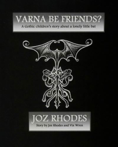 Cover for VIX Wren · Varna Be Friends Deluxe Edition - Black Cover (Pocketbok) (2018)