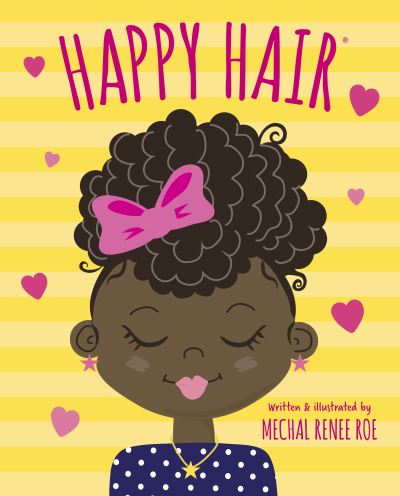 Cover for Mechal Renee Roe · Happy Hair (Book) (2019)