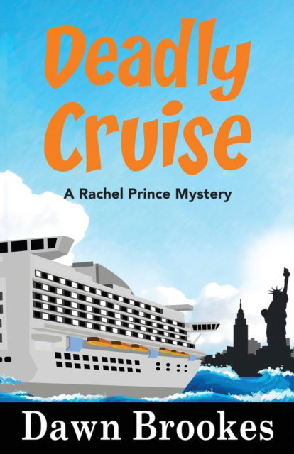 Cover for Dawn Brookes · Deadly Cruise (Paperback Book) (2018)