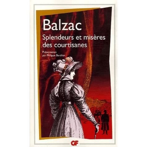 Cover for Honore de Balzac · Splendeurs et misères des courtisanes (Paperback Book) (2006)