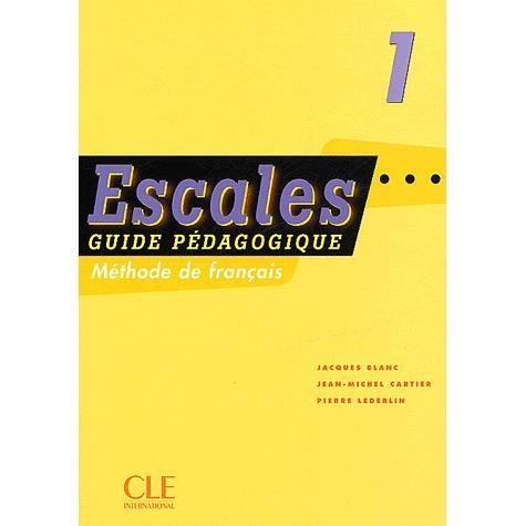 Cover for Blanc · Escales Teacher's Guide (Level 1) (French Edition) (Pocketbok) [French edition] (2003)