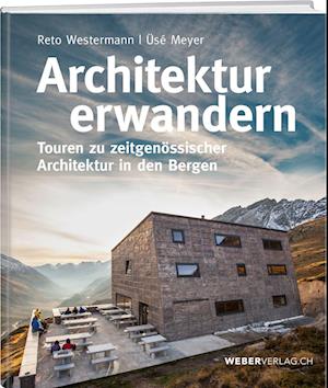 Cover for Reto Westermann · Architektur erwandern (Taschenbuch) (2022)