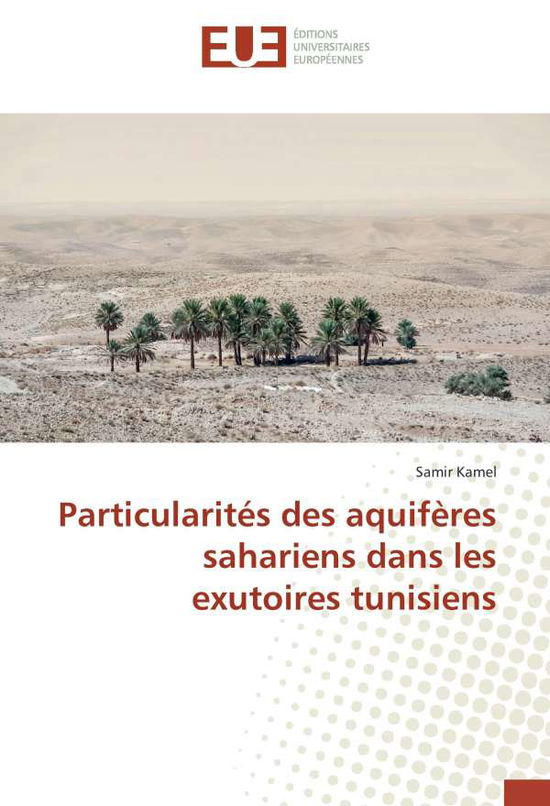 Cover for Kamel · Particularités des aquifères saha (Book)