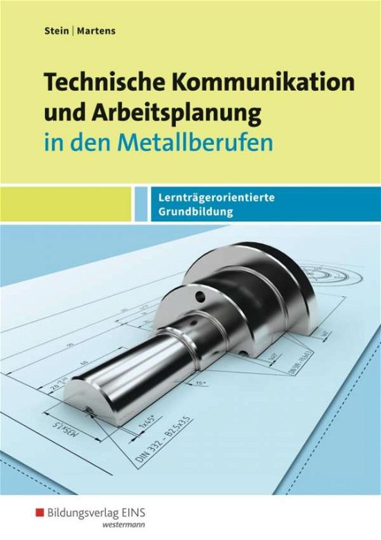 Cover for Stein · Techn.Kommunikat.Arbeits.Lerntr. (Bog)