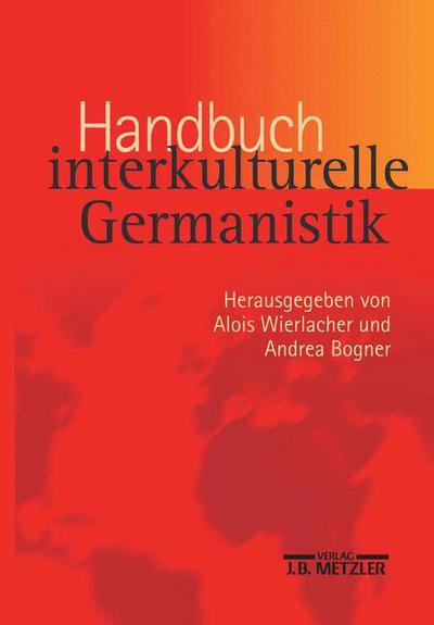 Cover for Handbuch interkulturelle Germanistik (Hardcover Book) (2003)