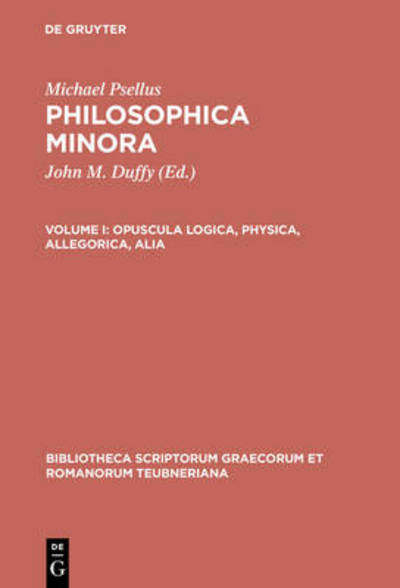 Cover for Michael Psellus · Opuscula logica, physica, allegorica, a (Bok) (1992)