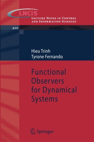 Cover for Hieu Trinh · Functional Observers for Dynamical Systems - Lecture Notes in Control and Information Sciences (Paperback Book) (2013)