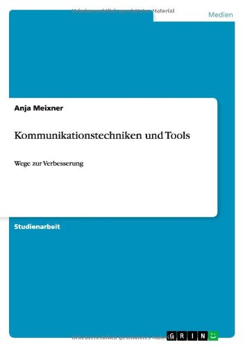 Cover for Meixner · Kommunikationstechniken und Too (Paperback Book) [German edition] (2012)