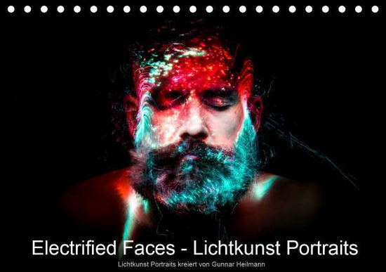 Cover for Heilmann · Electrified Faces - Lichtkunst (Book)