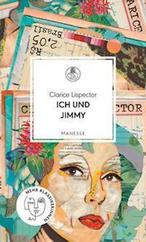 Cover for Clarice Lispector · Ich und Jimmy (Inbunden Bok) (2022)