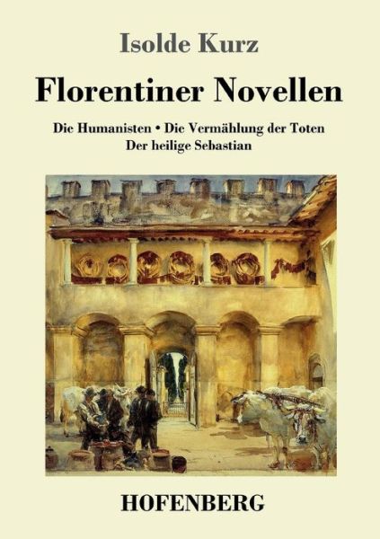 Cover for Kurz · Florentiner Novellen (Bok) (2017)